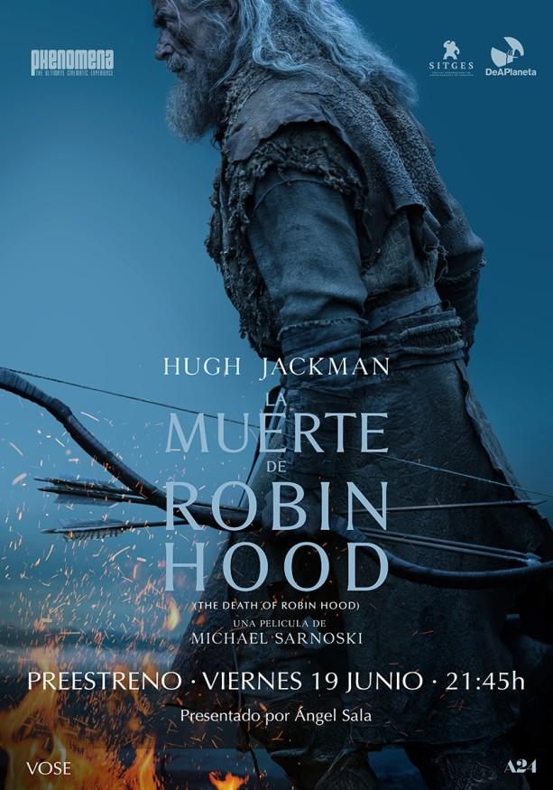 Caratula PREESTRENO: LA MUERTE DE ROBIN HOOD (Proyección en 4K y VOSE)